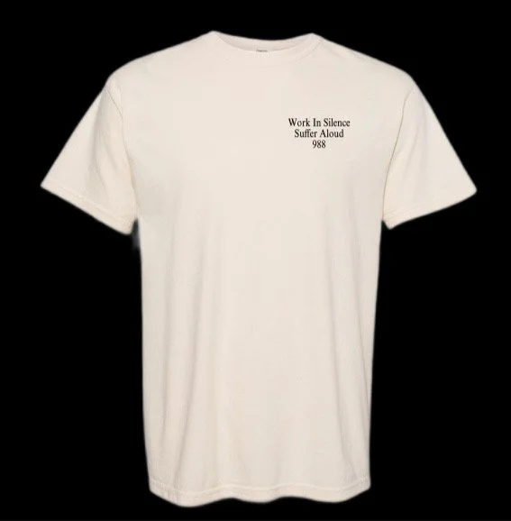 Work in Silence, Suffer Aloud shirt